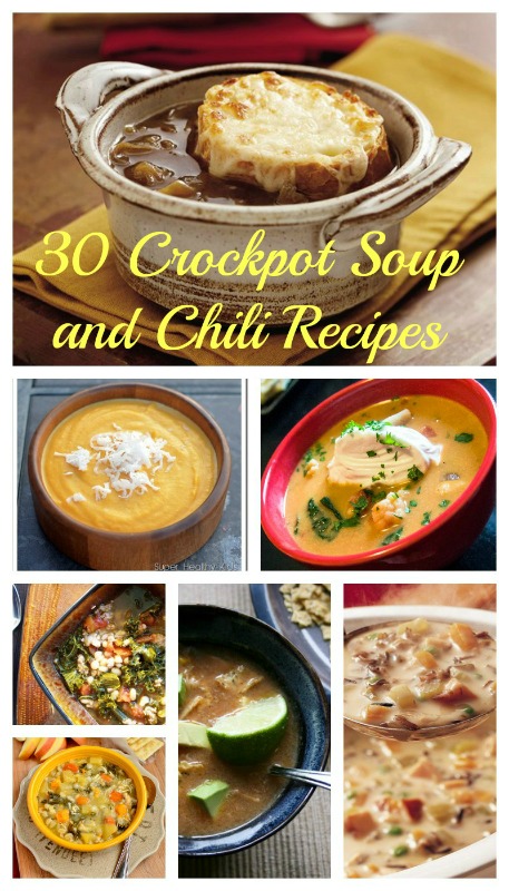 30 crockpot soup and chili recipes