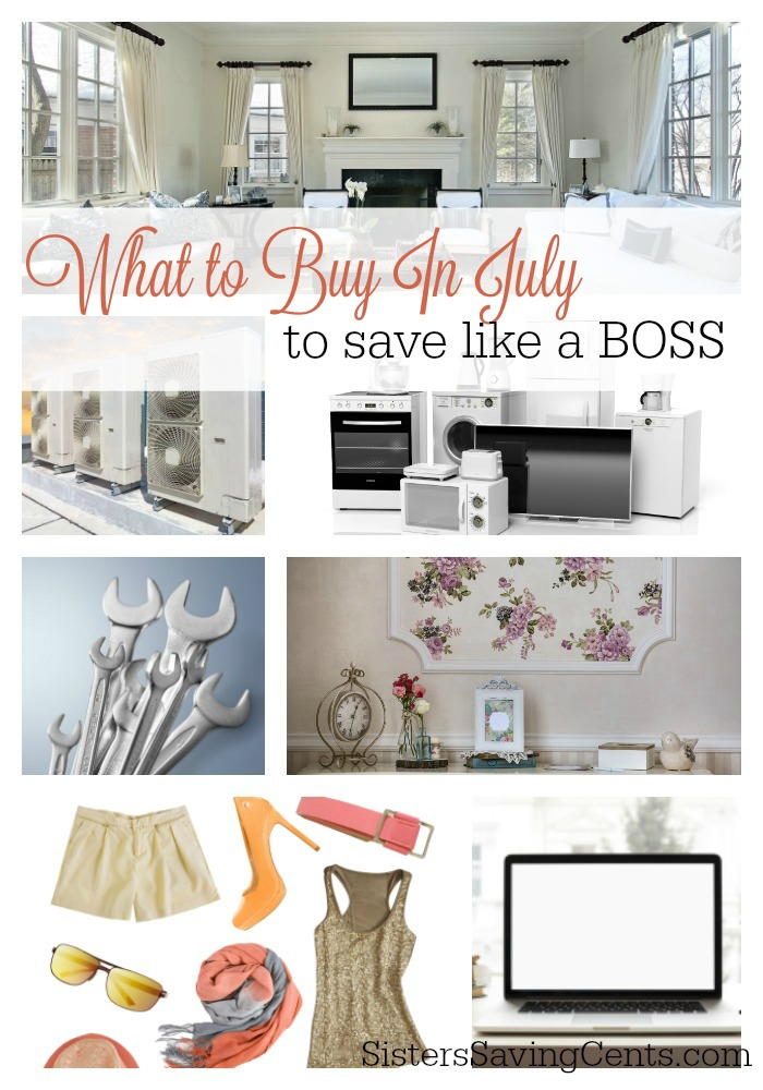What to Buy in July to Save Like a Boss!